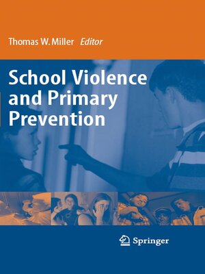 cover image of School Violence and Primary Prevention